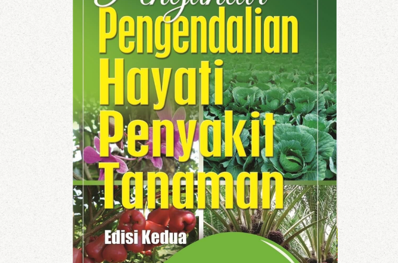 Pengantar Pengendalian Hayati Penyakit Tanaman