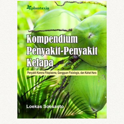 konten-buku-loekas-soesanto-kelapa Kompendium Penyakit-Penyakit Kelapa