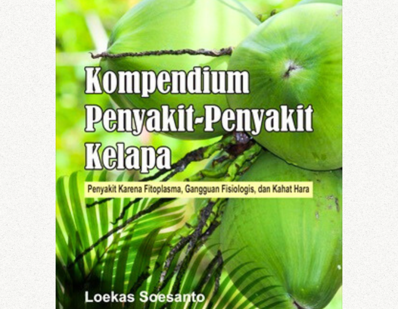 Kompendium Penyakit-Penyakit Kelapa