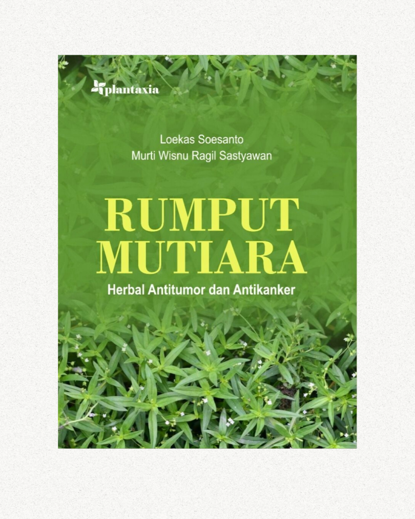 konten-buku-loekas-soesanto-rumput-mutiara Rumput Mutiara; Herbal Antitumor dan AntiKanker